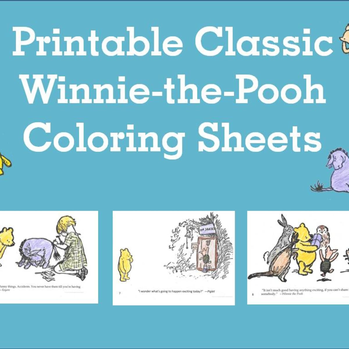 10 Printable Classic Winnie The Pooh Coloring Sheets - Hubpages pertaining to FREE Printable Classic Winnie the Pooh