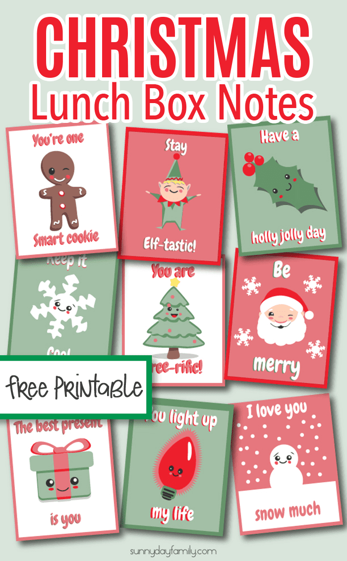 9 Free Printable Christmas Lunchbox Notes Kids Will Love | Sunny throughout Free Printable Christmas Lunchbox Notes