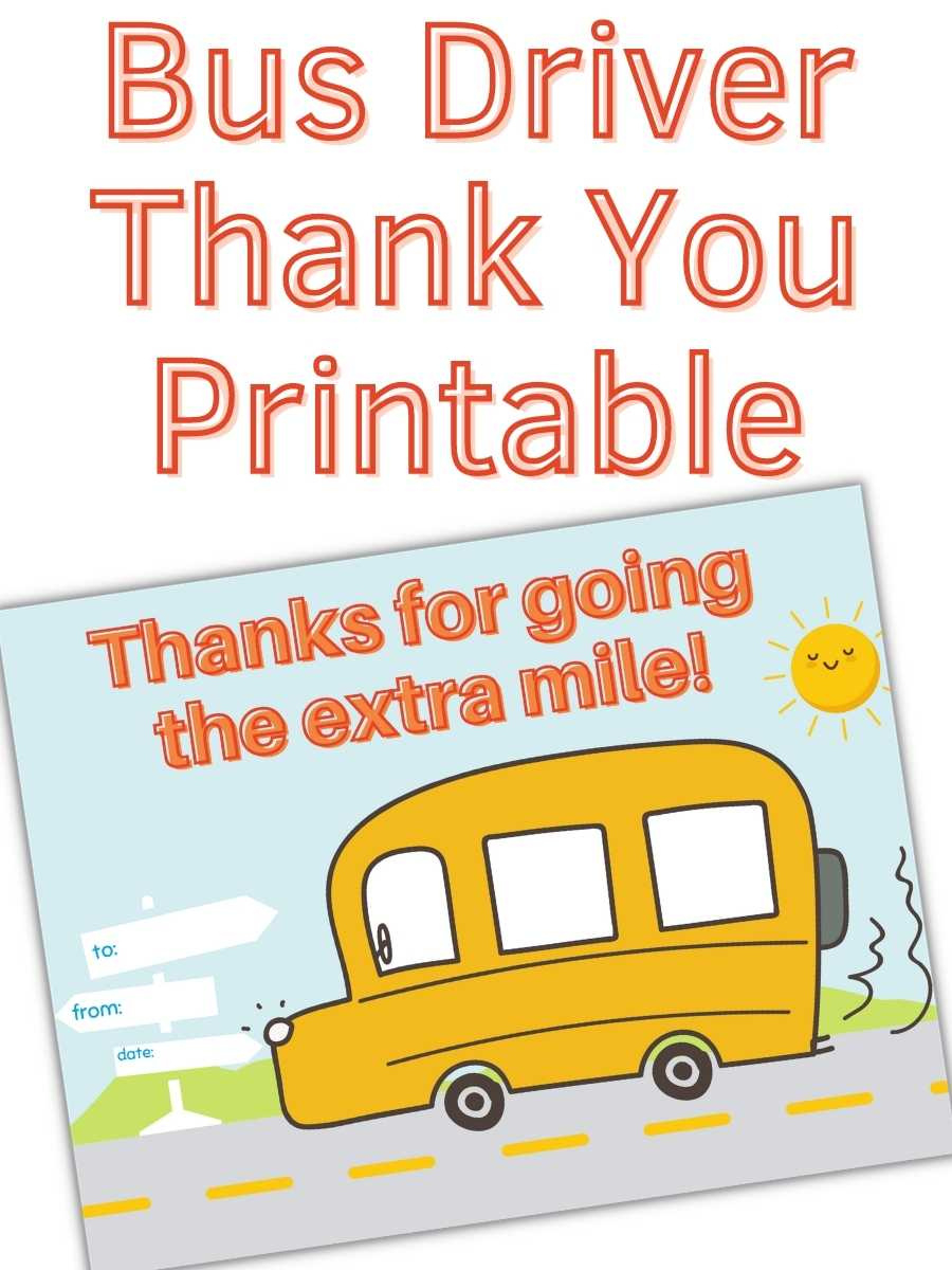 Bus Driver Thank You Printable - South Georgia Style within FREE Printable Bus Driver Thank You