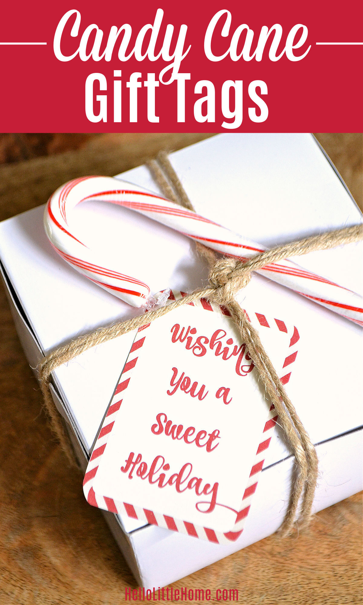 Candy Cane Gift Tags (Free Printable) | Hello Little Home inside FREE Printable Candy Cane Tags
