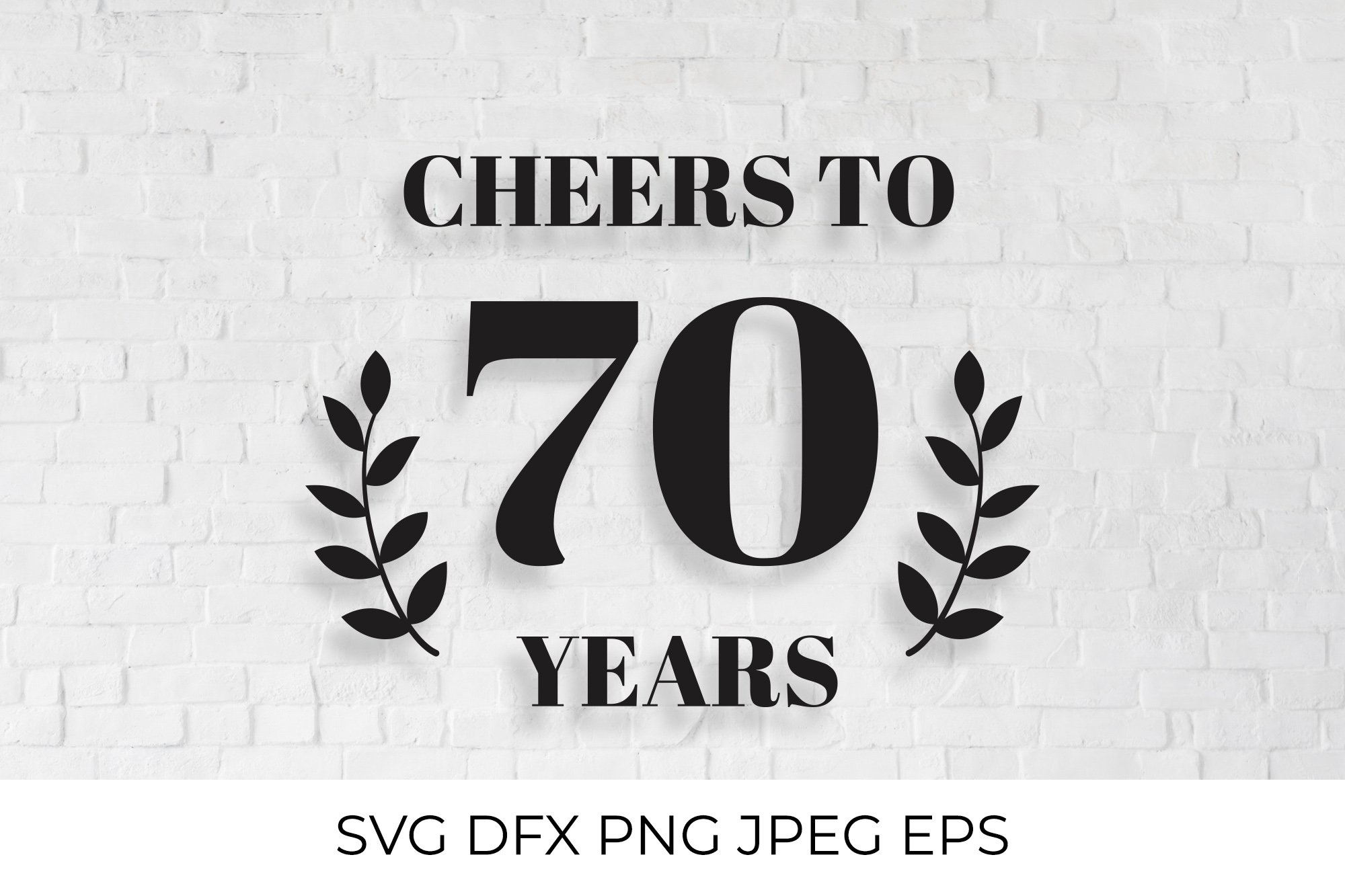 Cheers To 70 Years Svg Cut File. 70Th Birthday, Anniversary with Free Printable Cheers To 70 Years