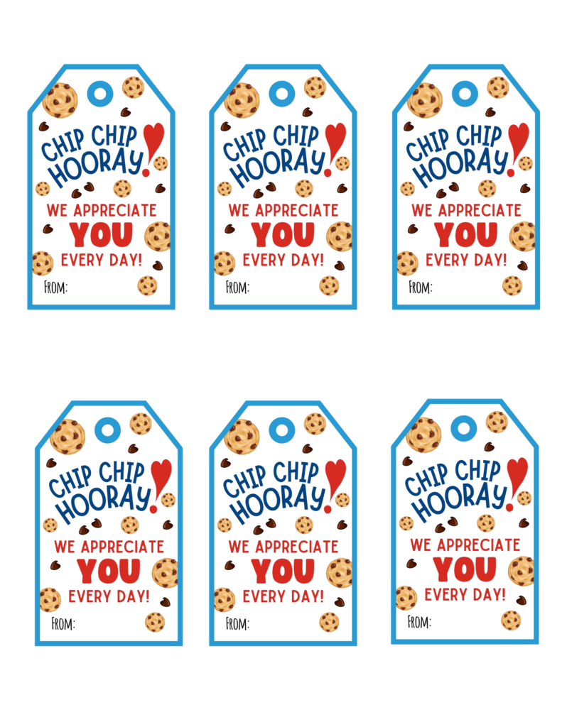 Chip Chip Hooray Teacher Appreciation Free Printable Gift Tags inside Free Printable Chips Teacher Appreciation