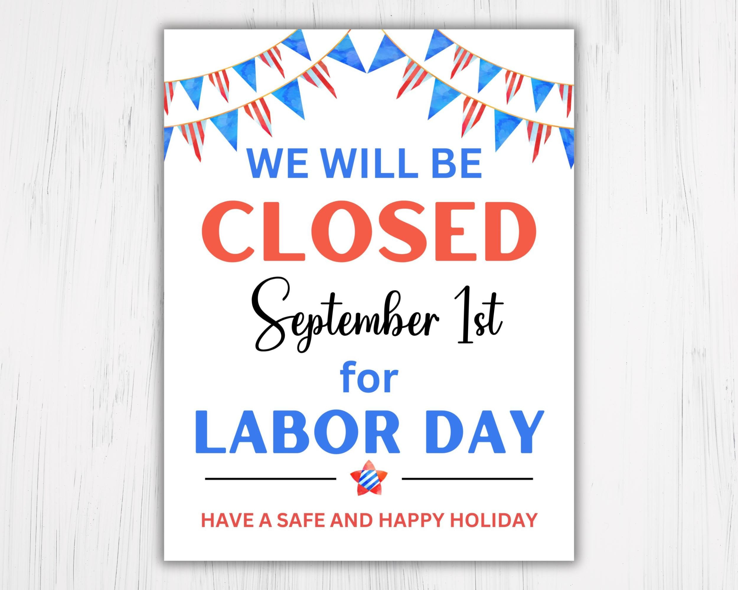 Closed For Labor Day Printable Sign: Business Holiday Notice (Pdf, Jpg) regarding FREE Printable Closed For Labor Day Signs 2025