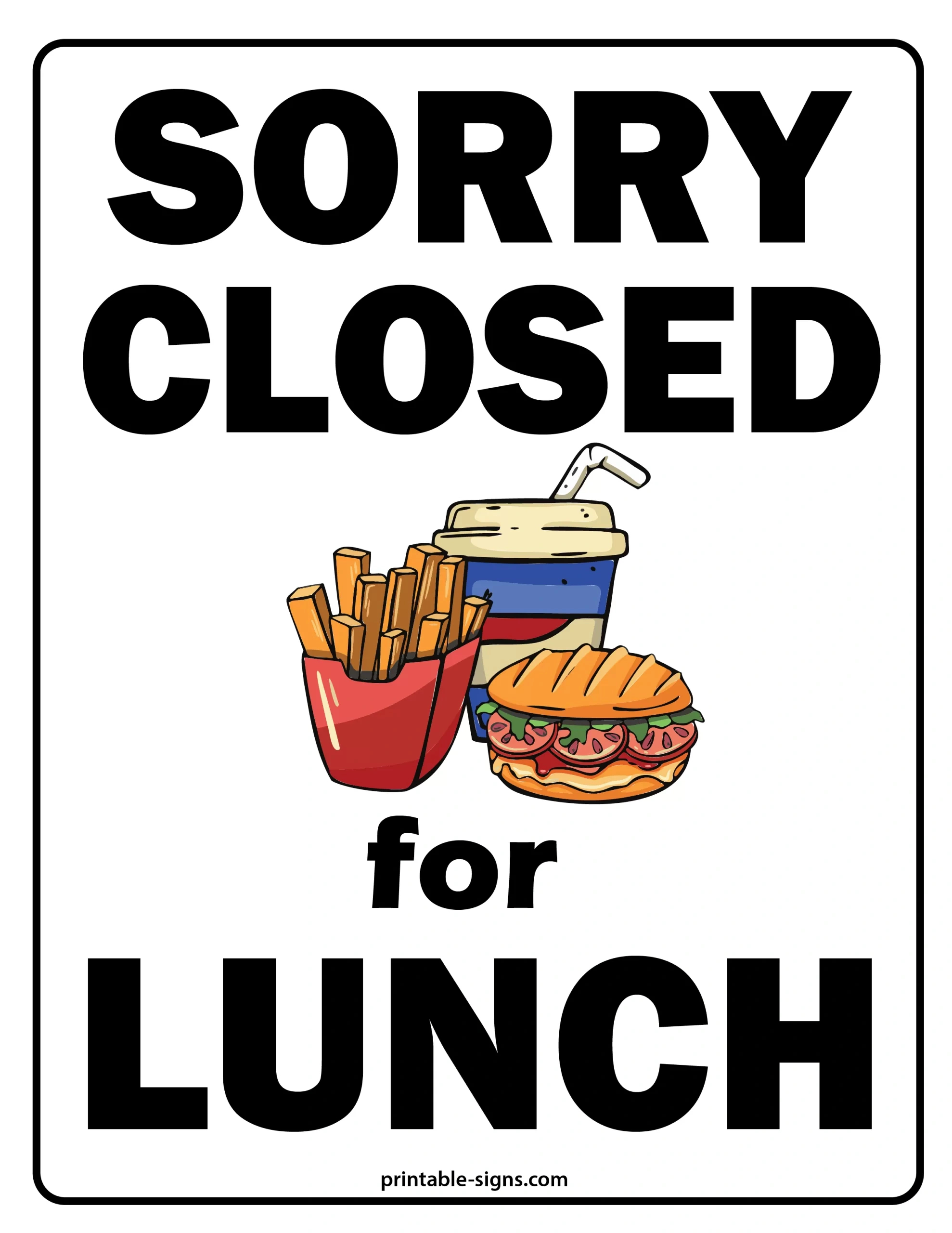 Closed For Lunch Sign - Printable Signs for Free Printable Closed For Lunch Sign