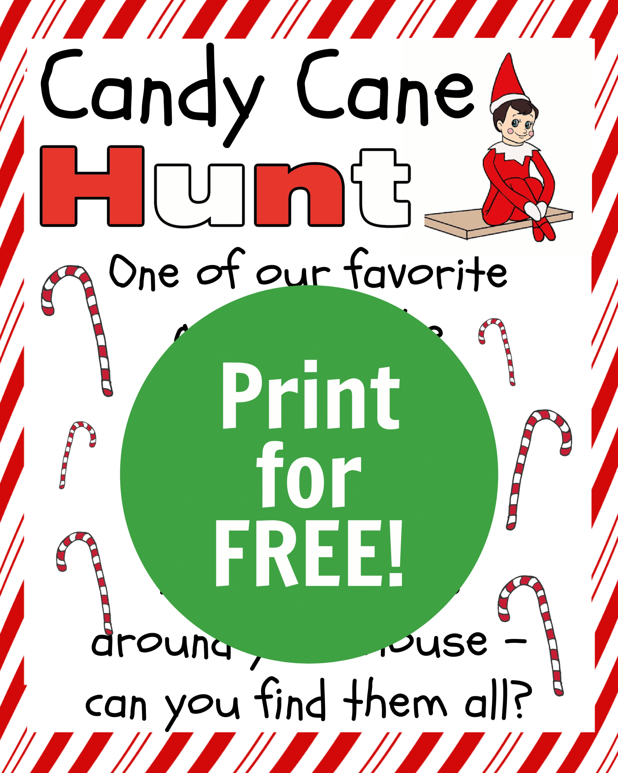 Elf On The Shelf Games: Candy Cane Hunt Printable Free! with FREE Printable Candy Cane Scavenger Hunt