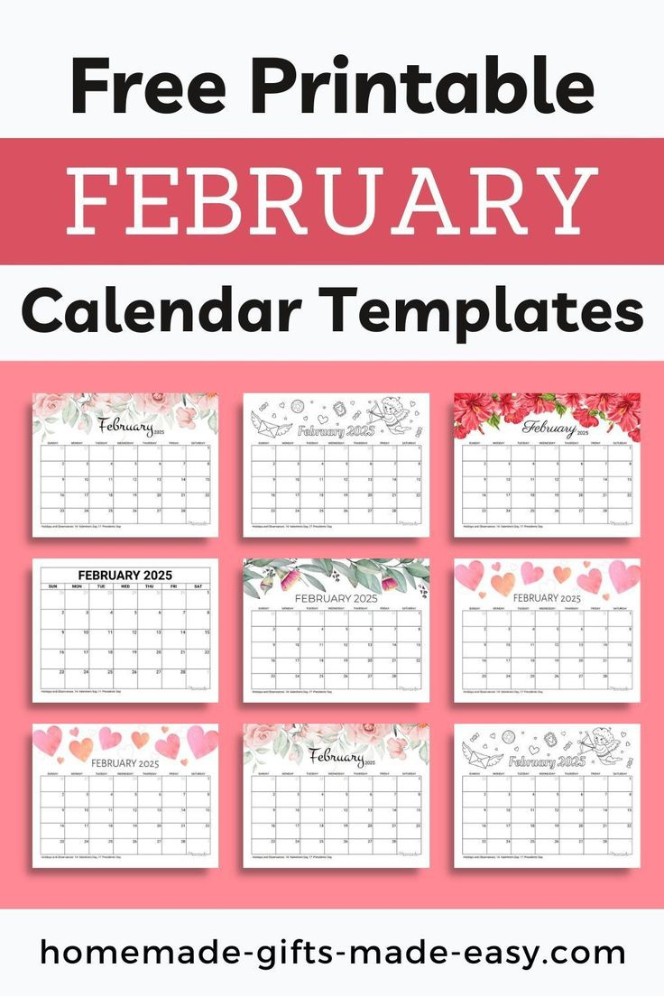 February 2025 Calendar (Free Printable With Holidays) | Homemade with regard to FREE Printable Calendar Homemade Gifts Made Easy