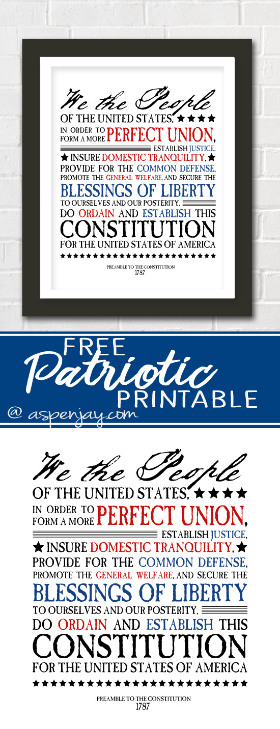 Free 4Th Of July Printable – Preamble To The Constitution - Aspen Jay intended for FREE Printable Constitution of the United States