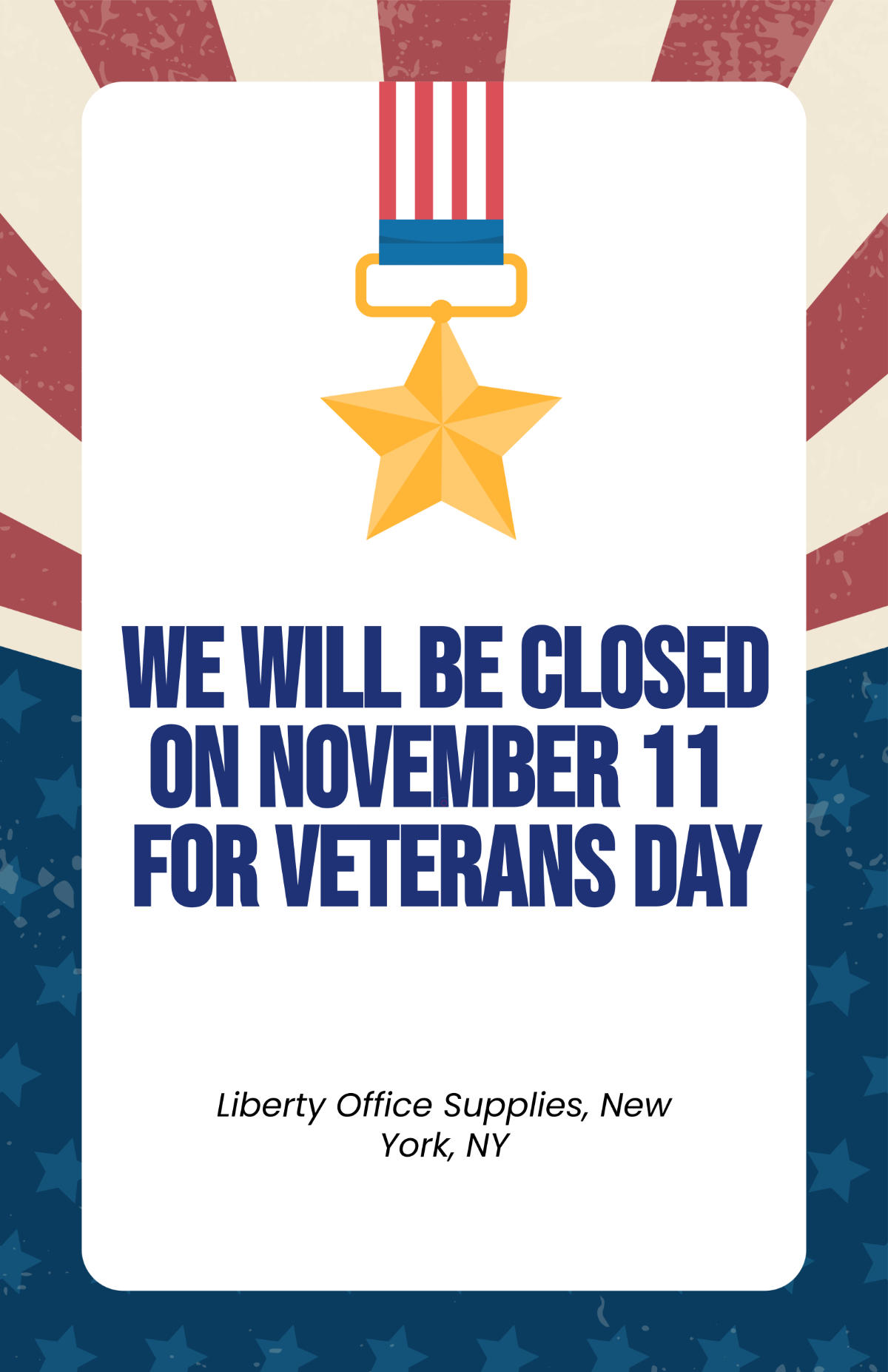 Free Closed For Veterans Day Poster Template To Edit Online with FREE Printable Closed Signs For Veterans Day