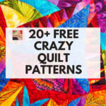 Free Crazy Quilting And Crazy Patchwork Patterns | Needlepointers intended for Free Printable Crazy Quilt Templates