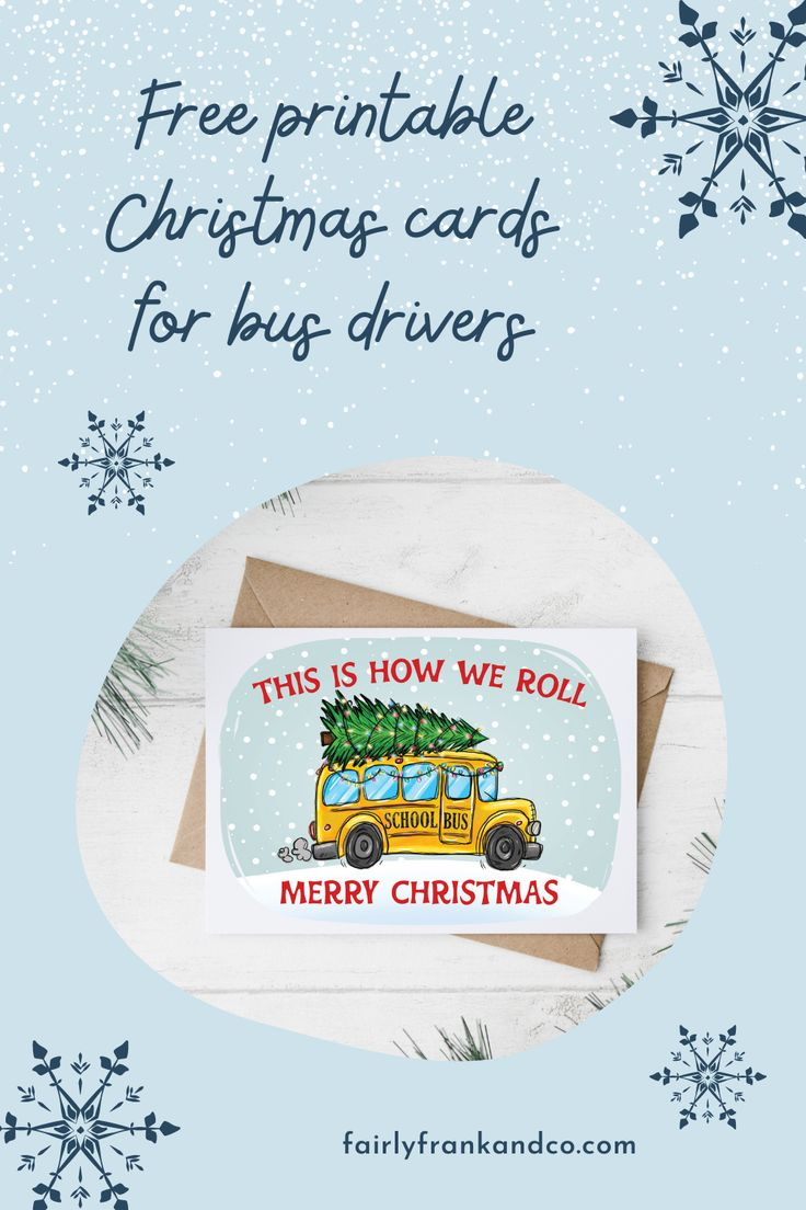 Free Printable Bus Driver Appreciation Card inside FREE Printable Bus Driver Christmas Card