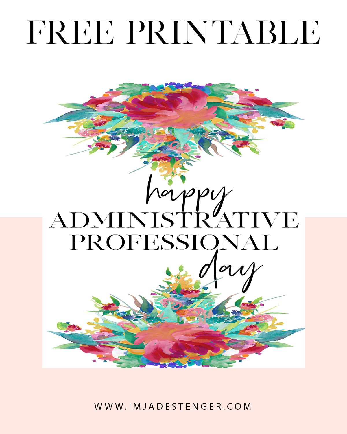 Free Printable: Celebrating Administrative Professional Day | I&amp;#039;M pertaining to FREE Printable Cards For Administrative Professionals Day