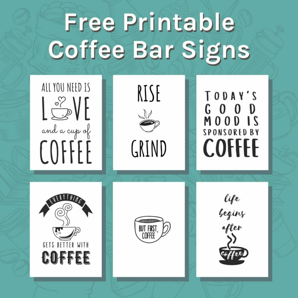 Free Printable Coffee Bar Signs/Fridge Magnets - Home Grounds intended for FREE Printable Coffee Bar Signs
