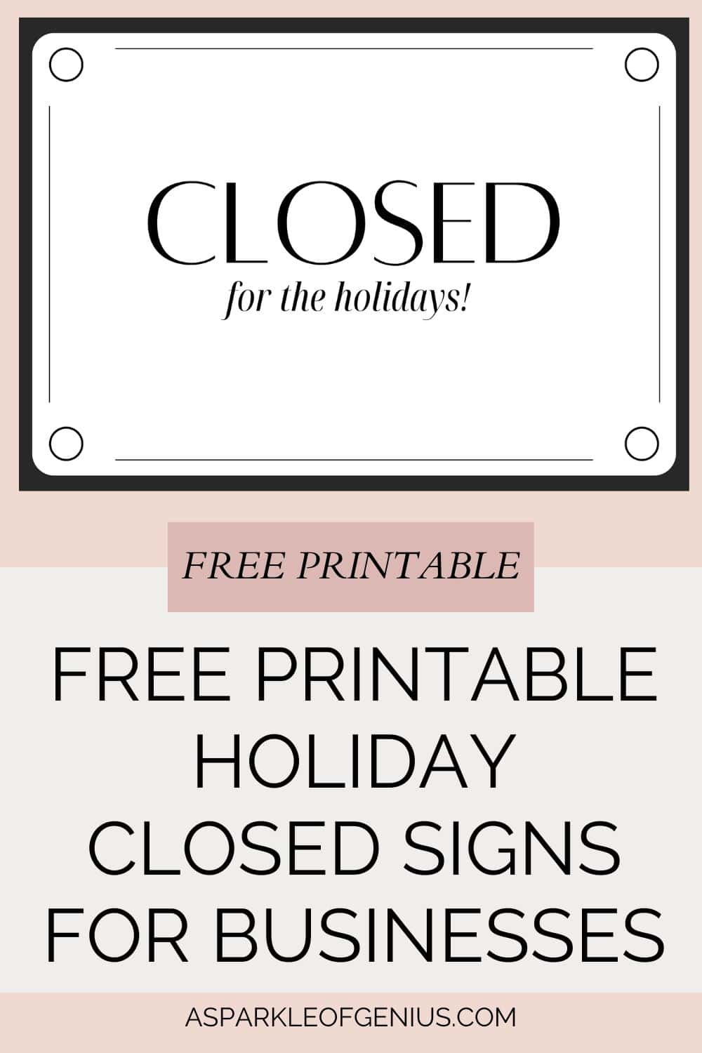 Free Printable Holiday Closed Signs For Businesses - A Sparkle Of pertaining to FREE Printable Closed Signs For Holidays