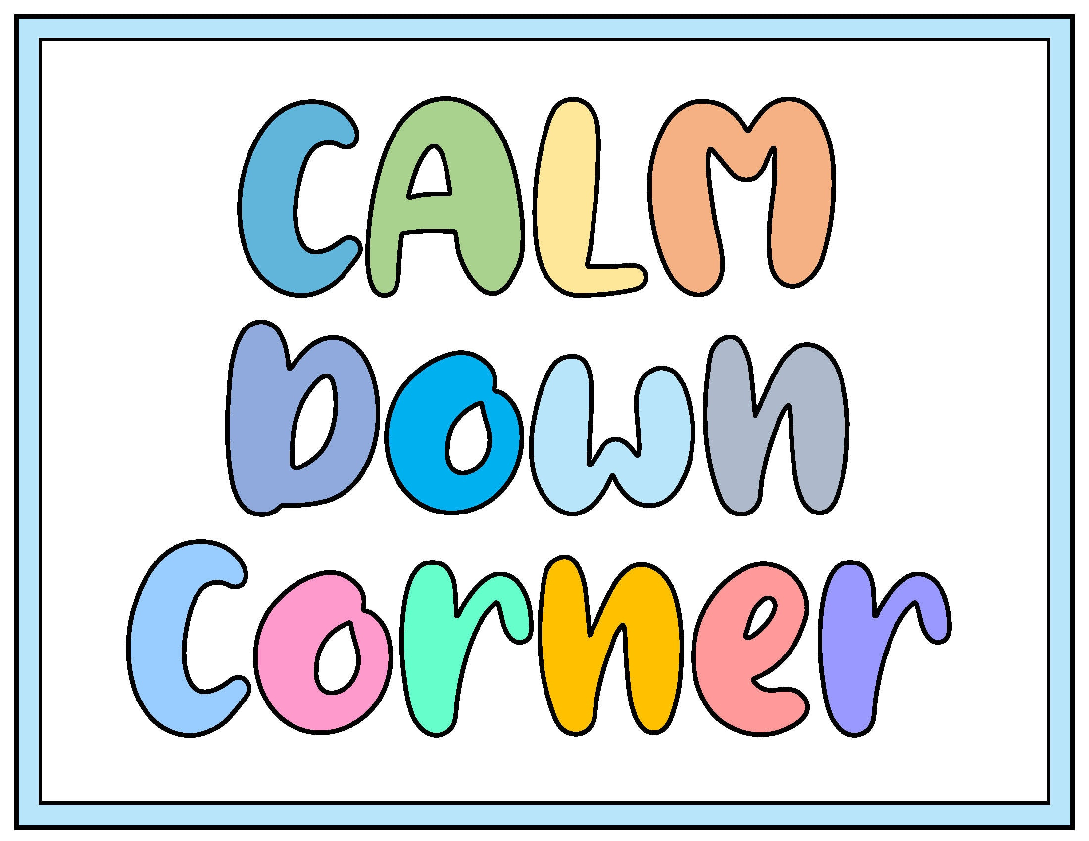 How To Create And Use A Calm Corner | Free Calming Corner Posters inside FREE Printable Calming Corner Posters