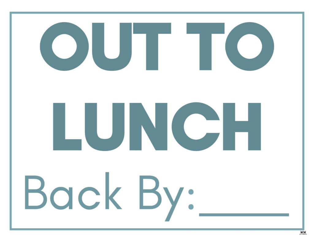Out To Lunch Signs - 15 Free Signs | Printabulls inside FREE Printable Closed For Lunch Sign
