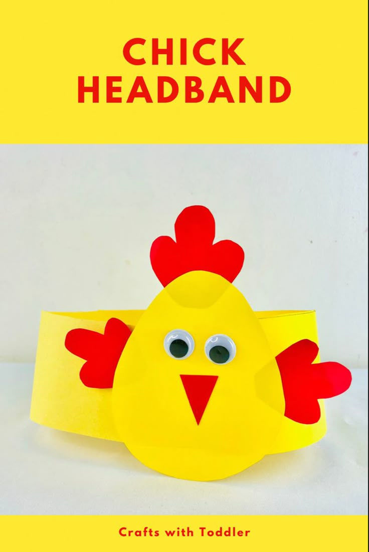 Paper Chick Headband Craft For Kids🐣🐥 - Crafts With Toddler inside FREE Printable Chicken Headband Template