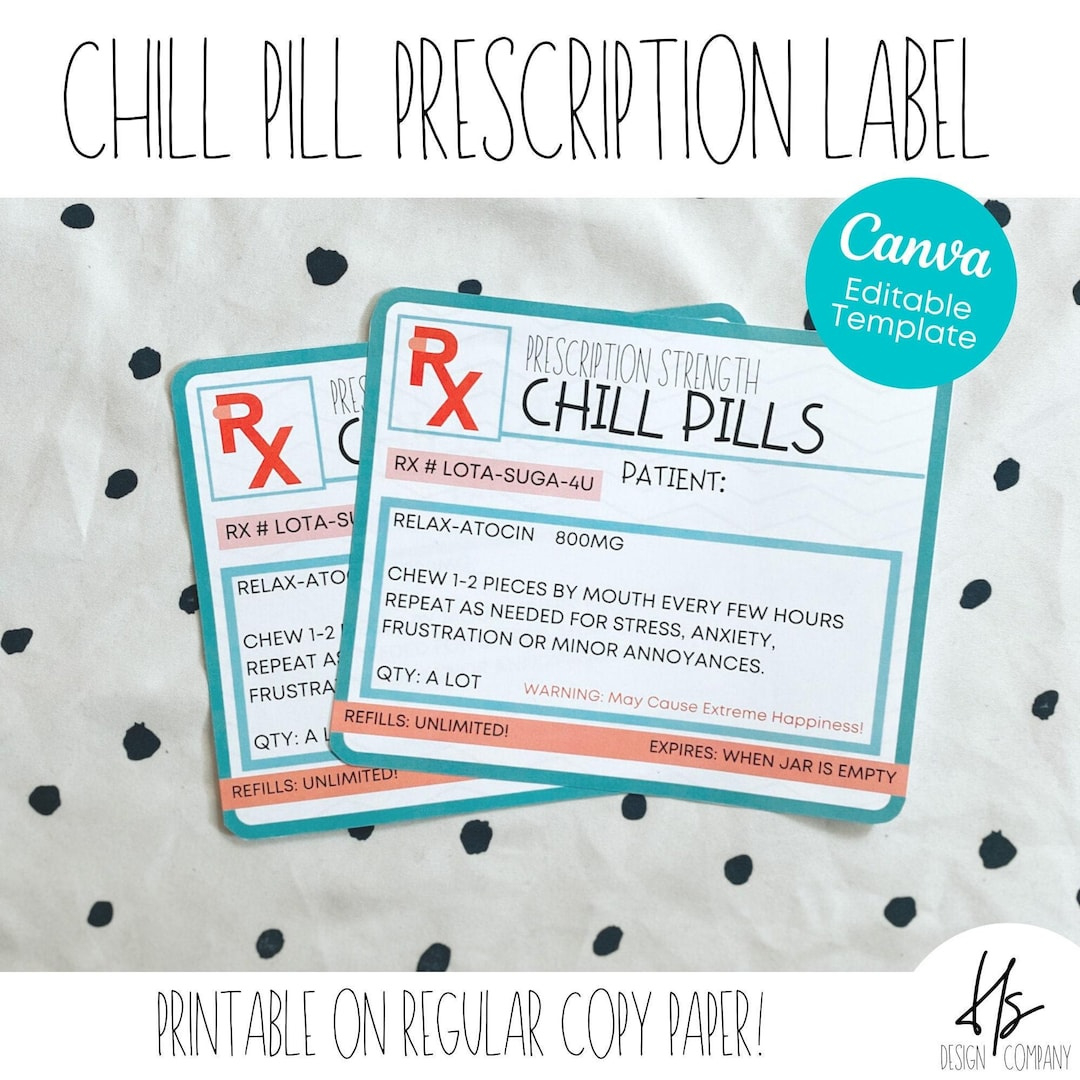 Printable Prescription Chill Pill Candy Jar Label | Nursing Home in FREE Printable Chill Pill Jar Label Printable
